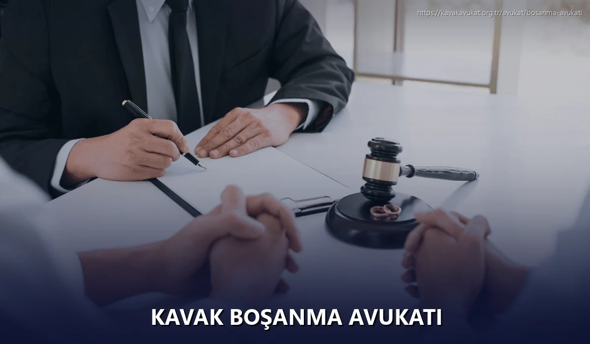 Kavak Boşanma Avukatı