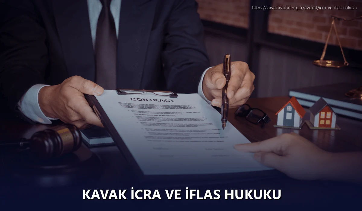 Kavak İcra ve İflas Hukuku