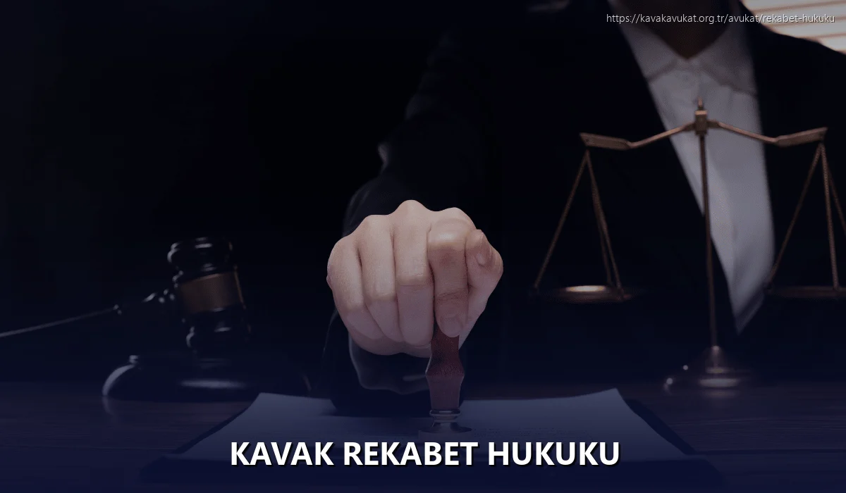 Kavak Rekabet Hukuku