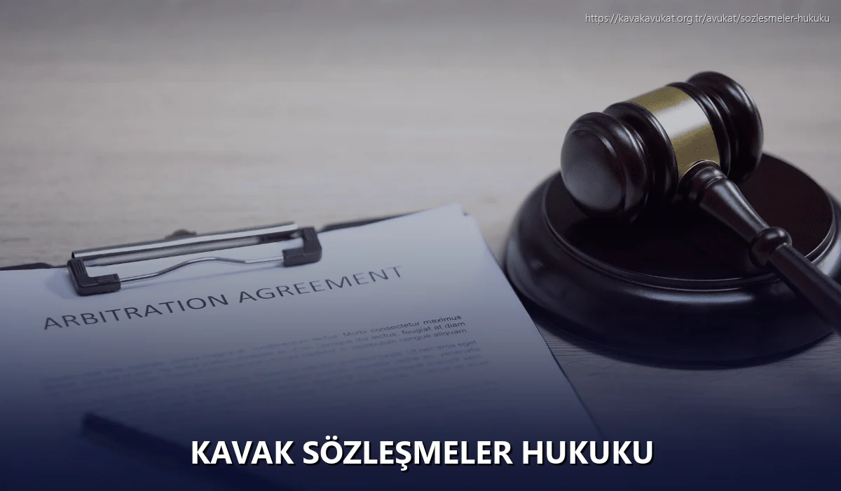 Kavak Sözleşmeler Hukuku